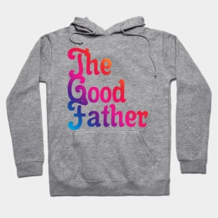 The Good Father 05 Hoodie